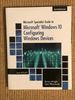 Microsoft Specialist Guide to Microsoft Windows 10 (Exam 70-697, Configuring Windows Devices)