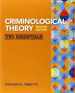 Criminological Theory: the Essentials