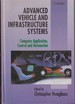 Advanced Vehicle and Infrastructure Systems: Computer Applications, Control and Automation