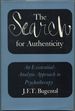The Search for Authenticity: an Existential-Analytic Approach to Psychotherapy