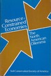 Resource-Constrained Economics: the North America Dilemma