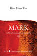 Mark: a New Covenant Commentary