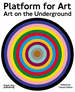 Platform for Art: Art on the Underground