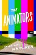 Animators: a Novel