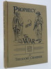 Prophecy and the War "Was It Foretold? " an Answer for Questioning Christians