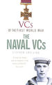 Vcs of the First World War: the Naval Vcs