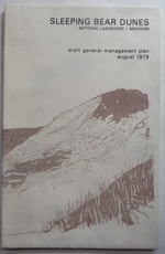 Sleeping Bear Dunes National Lakeshore: Draft General Management Plan: August 1979