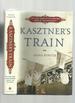 Kasztner's Train, the True Story of an Unknown Hero of the Homocaust
