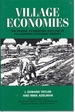 Village Economies the Design, Estimation, and Use of Villagewide Economic Models