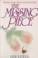 The Missing Piece Finding God's Peace for Your Past