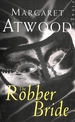 The Robber Bride: Margaret Atwood