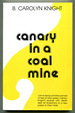 Canary in a Coal Mine