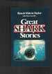 Great Shark Stories