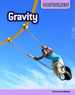 Gravity: Forces and Motion (Do It Yourself)