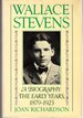 Wallace Stevens: the Early Years, 1879-1923