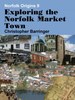 Exploring the Norfolk Market Town