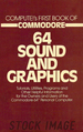 Compute's First Book of Commodore: 64 Sound and Graphics [Computer Programming Guide, Early Data Processing, 1983]