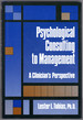 Psychological Consulting to Management: a Clinician's Perspective