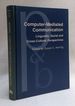Computer-Mediated Communication: Linguistic, Social, and Cross-Cultural Perspectives (Pragmatics & Beyond New Series)