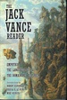The Jack Vance Reader: Emphyrio/The Languages of Pao/The Domains of Koryphon (The Grey Prince)