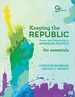 Keeping the Republic: Power and Citizenship in American Politics, the Essentials