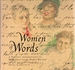 Women of Words: a Personal Introduction to More Than Forty Important Writers