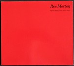 Ree Morton: Retrospective 1971-1977