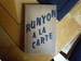 Runyon a La Carte