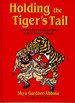 Holding the tiger's tail: An acupuncture techniques manual in the treatment of disease