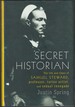 Secret Historian: The Life and Times of Samuel Steward, Professor, Tattoo Artist, and Sexual Renegade