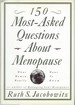150 Most Asked Questions About Menopause