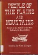 People of the Plains and Mountains: Essays in the History of the West Dedicated to Everett Dick