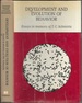 Development and Evolution of Behavior; : Essays in Memory of T. C. Schneirla (a Series of Books in Psychology) (V. 1)