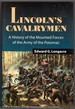 Lincoln's Cavalrymen: a History of the Mounted Forces of the Army of the Potomac