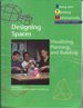 Designing Spaces: Visualizing, Planning, and Building (Seeing and Thinking Mathematically in the Middle Grades)