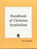 Handbook of Christian Symbolism