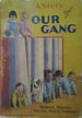 A Story of Our Gang