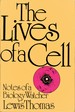 Lives of a Cell