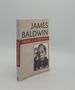 James Baldwin American and Beyond