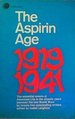 The Aspirin Age: 1919-1941