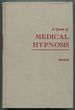 A System of Medical Hypnosis