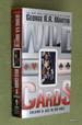 Ace in the Hole (Wild Cards VI Vol 6) George R.R. Martin