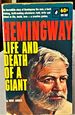 Hemingway, Life and Death of a Giant