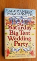 The Saturday Big Tent Wedding Party