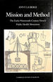 Mission and Method: the Early Nineteenth-Century French Public Health Movement (Cambridge Studies in the History of Medicine)