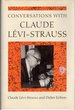 Conversations With Claude Levi-Strauss
