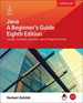 Java: a Beginner's Guide, Eighth Edition