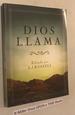 Dios Llama (Spanish Edition)