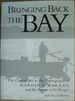 Bringing Back the Bay: The Chesapeake in the Photographs of Marion Warren and the Voices of Its People