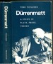 Durrenmatt: a Study in Plays, Prose, Theory